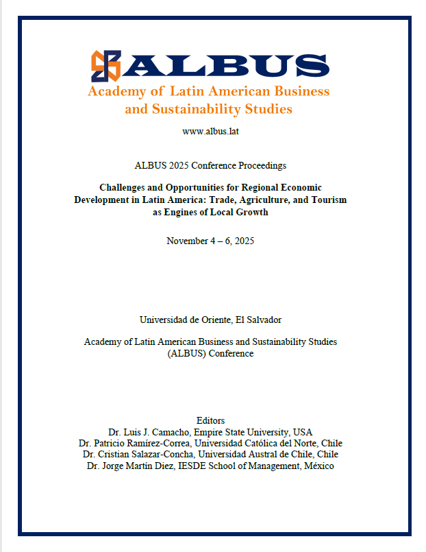 					View Vol. 3 No. 1 (2025): Challenges and Opportunities for Regional Economic Development in Latin America: Trade, Agriculture, and Tourism as Engines of Local Growth
				